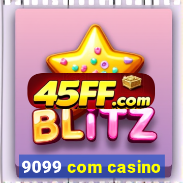 9099 com casino